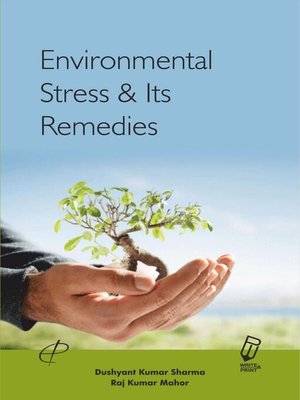 cover image of Environmental Stress and Its Remedies